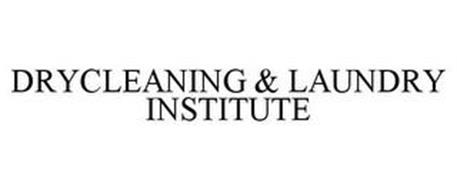 DRYCLEANING & LAUNDRY INSTITUTE