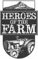 HEROES OF THE FARM