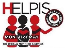 HELPIS HELP ME HELP SOMEONE MONTH OF MAY THE OFFICIAL MONTH OF KINDNESS