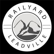 RAILYARD LEADVILLE
