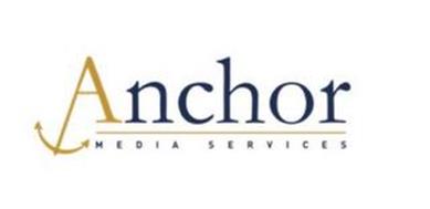 ANCHOR MEDIA SERVICES