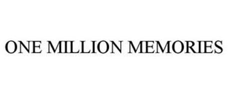 ONE MILLION MEMORIES