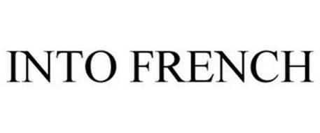 INTO FRENCH