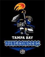 TAMPA BAY DUNGEONEERS SLG