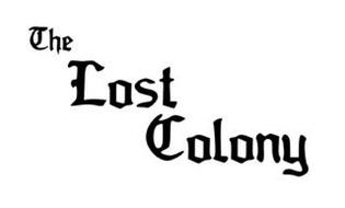 THE LOST COLONY