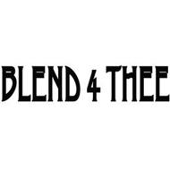 BLEND 4 THEE