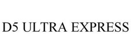 D5 ULTRA EXPRESS
