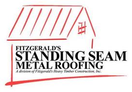 FITZGERALD'S STANDING SEAM METAL ROOFING A DIVISION OF FITZGERALD'S HEAVY TIMBER CONSTRUCTION, INC.