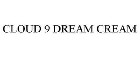 CLOUD 9 DREAM CREAM