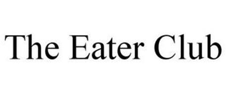 THE EATER CLUB