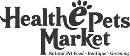 HEALTHEPETS MARKET NATURAL PET FOOD · BOUTIQUE · GROOMING
