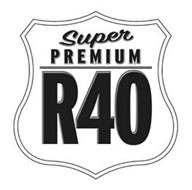 SUPER PREMIUM R40
