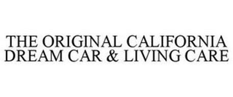 THE ORIGINAL CALIFORNIA DREAM CAR & LIVING CARE