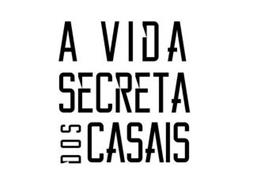 A VIDA SECRETA DOS CASAIS