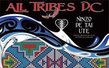 NINZO DE TAI UTE ALL TRIBES D.C. YOURE, LIKE A RIVER THAT GIVES ME LIFE, AND WITHOUT YOU I CANNOT EXIST