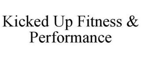 KICKED UP FITNESS & PERFORMANCE