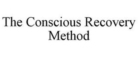 THE CONSCIOUS RECOVERY METHOD