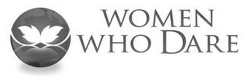 WOMEN WHO DARE
