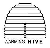 WARMING HIVE