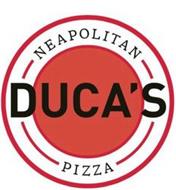 DUCA'S NEAPOLITAN PIZZA