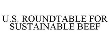 U.S. ROUNDTABLE FOR SUSTAINABLE BEEF