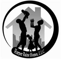 HARPER RAINE HOMES, L.L.C.