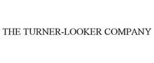 THE TURNER-LOOKER COMPANY