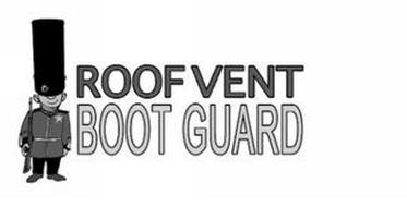 ROOF VENT BOOT GUARD