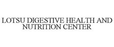 LOTSU DIGESTIVE HEALTH AND NUTRITION CENTER