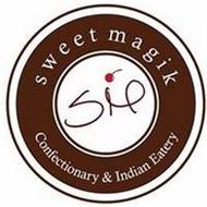 SM SWEET MAGIK CONFECTIONERY & INDIAN EATERY
