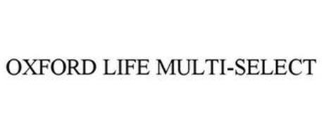 OXFORD LIFE MULTI-SELECT
