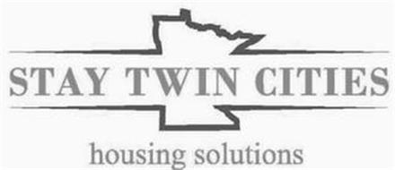 STAY TWIN CITIES HOUSING SOLUTIONS