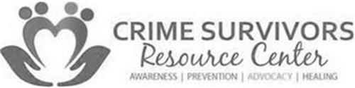 CRIME SURVIVORS RESOURCE CENTER AWARENESS PREVENTION ADVOCACY HEALING