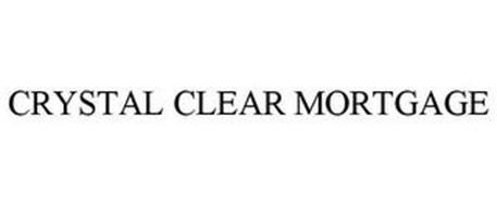 CRYSTAL CLEAR MORTGAGE