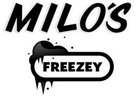 MILO'S FREEZEY