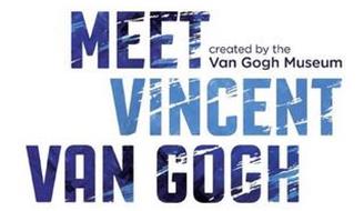 MEET VINCENT VAN GOGH CREATED BY THE VAN GOGH MUSEUM