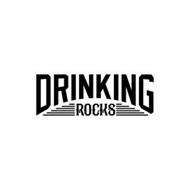 DRINKING ROCKS