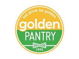 EAT.DRINK.BE GOLDEN. GOLDEN PANTRY 1965