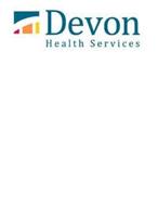 DEVON HEALTH SERVICES