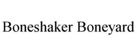 BONESHAKER BONEYARD
