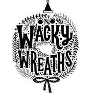 WACKY WREATHS