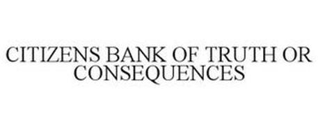 CITIZENS BANK OF TRUTH OR CONSEQUENCES