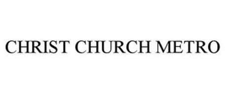 CHRIST CHURCH METRO