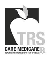 TRS CARE MEDICARE RX TEACHER RETIREMENTSYSTEM OF TEXAS