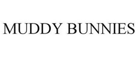 MUDDY BUNNIES