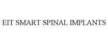 EIT SMART SPINAL IMPLANTS