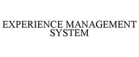 EXPERIENCE MANAGEMENT SYSTEM
