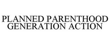 PLANNED PARENTHOOD GENERATION ACTION