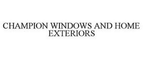 CHAMPION WINDOWS AND HOME EXTERIORS