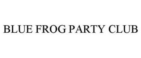 BLUE FROG PARTY CLUB
